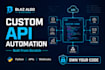create custom python automation systems with API integration