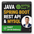 build java spring boot rest api with mysql database and jwt auth