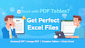 convert PDF tables into accurate excel spreadsheets