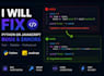 fix small python or javascript bugs and errors