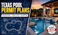 create texas swimming pool permit drawings and plans