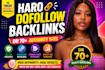 do follow haro DR 70 plus build backlinks by responding haro