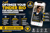 optimize your tinder bio for more likes and conversations