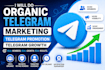 do organic telegram marketing, telegram promotion, telegram growth