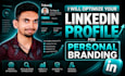 optimize your linkedin profile for personal branding