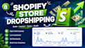 build shopify store, shopify website, or dropshipping store