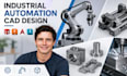 industrial automation cad, robotic component 3d modeling, cnc machine parts