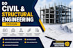 do civil and structural engineering design