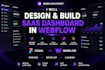 design and develop a saas dashboard in webflow
