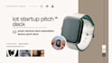 design iot startup pitch deck smart devices deck wearables device pitch deck