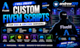 create custom fivem scripts for esx and qbcore servers