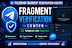 do telegram fragment verification and approve telegram ads
