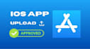 submit and publish your ios app on apple app store with approval support