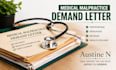 prepare medical malpractice demand letters