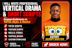 write professional vertical drama and youtube shorts scripts
