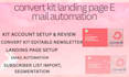 set up email automation kit landing page kit newsletter on convert kit