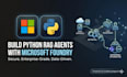 build python rag agents using microsoft foundry