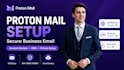 setup proton mail secure business email custom domain