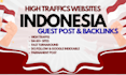 do indonesia guest posts and backlinks on high da sites