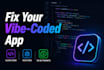 fix lovable bolt base44 replit vibe coded app bug fix with claude code