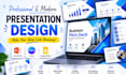 design modern powerpoint presentation and pitch deck