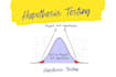 guide you in tasks related to hypothesis testing
