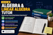 be your online algebra and linear algebra tutor