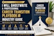 ghostwrite a professional career transition playbook and industry guide