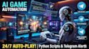 create ai game bot in python telegram game bot game automation video game bot