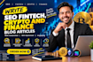 write SEO fintech, crypto and finance blog articles