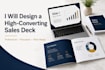 design professional pitch deck, sales deck, powerpoint and canva presentation