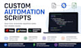 create custom ruby or python automation scripts