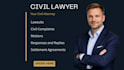 be your civil litigation lawyer