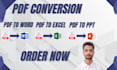 do PDF conversion to word, excel, and powerpoint