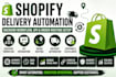 build shopify delivery automation, backend workflow, API and order routing setup