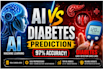 build a machine learning diabetes prediction system using ai