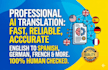 do professional ai translation and human proofreading