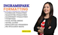 upload your paperback and hardcover on ingramspaark publishing professionally