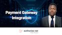 integrate payment gateway into your website or app