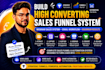 build high converting sales, funnel design, webinar sales system, email workflow
