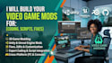 3d game mod, unity mods, unreal engine modding, for video game