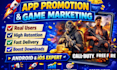 do android and IOS app promotion and game promotion