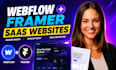 design high converting framer website,webflow saas landing pages,figma to framer