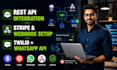 integrate rest api, webhook, stripe payment gateway, whatsapp api, twilio sms