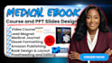 write, design medical ebook, nursing video course, powerpoint presentation slide