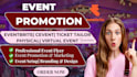 assist in eventbrite setup, facebook event, event promotion