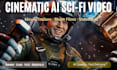 create epic ai sci fi movie trailers using kling runway veo3 ads