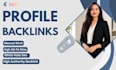 build 200 high authority manual profile backlinks