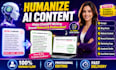 humanize and edit ai generated content professionally
