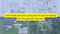do site plan, lot subdivision,plot plan,master plan and site map for city permit